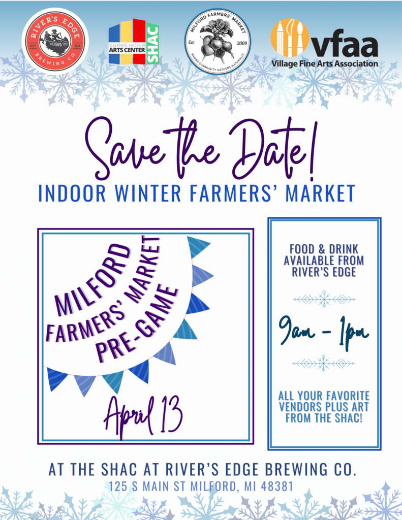 Copy Of '24 Winter Markets Collab File (2) Milford Indoor Winter Farmers' Market, April 13, save date.